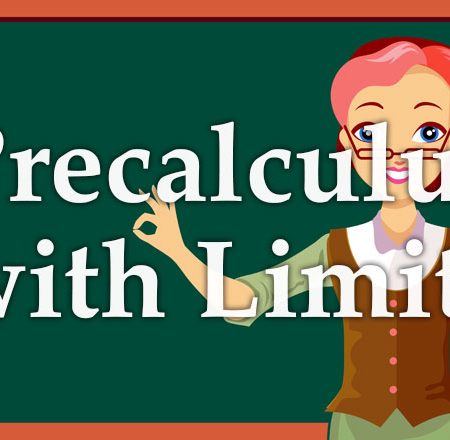 Precalculus with Limits
