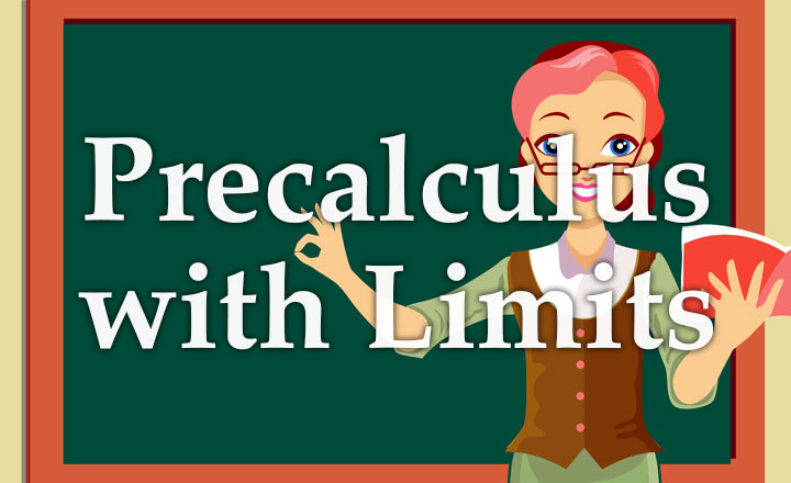 Precalculus with Limits