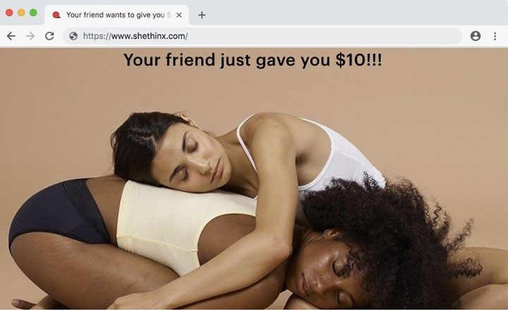 Thinx Friend Gave You $10